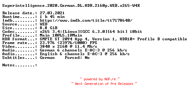 NFO for the release Superintelligence.2020.German.DL.HDR.2160p.WEB.x265-W4K by W4K