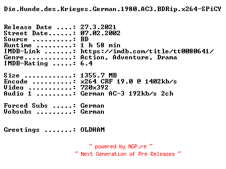 NFO for the release Die.Hunde.des.Krieges.German.1980.AC3.BDRip.x264-SPiCY by SPiCY