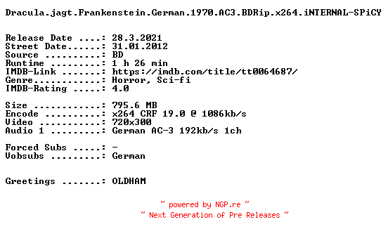 NFO for the release Dracula.jagt.Frankenstein.German.1970.AC3.BDRip.x264.iNTERNAL-SPiCY by SPiCY