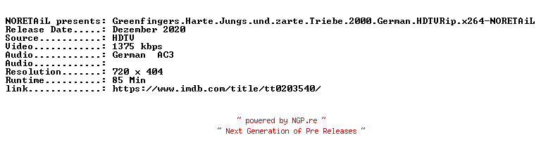 NFO for the release Greenfingers.Harte.Jungs.und.zarte.Triebe.2000.German.HDTVRip.x264-NORETAiL by NORETAiL