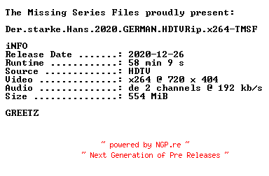 NFO for the release Der.starke.Hans.2020.GERMAN.HDTVRip.x264-TMSF by TMSF