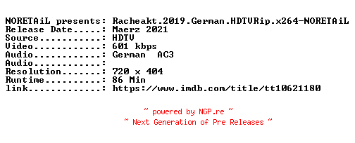 NFO for the release Racheakt.2019.German.HDTVRip.x264-NORETAiL by NORETAiL