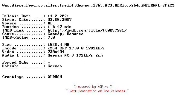 NFO for the release Was.diese.Frau.so.alles.treibt.German.1963.AC3.BDRip.x264.iNTERNAL-SPiCY by SPiCY
