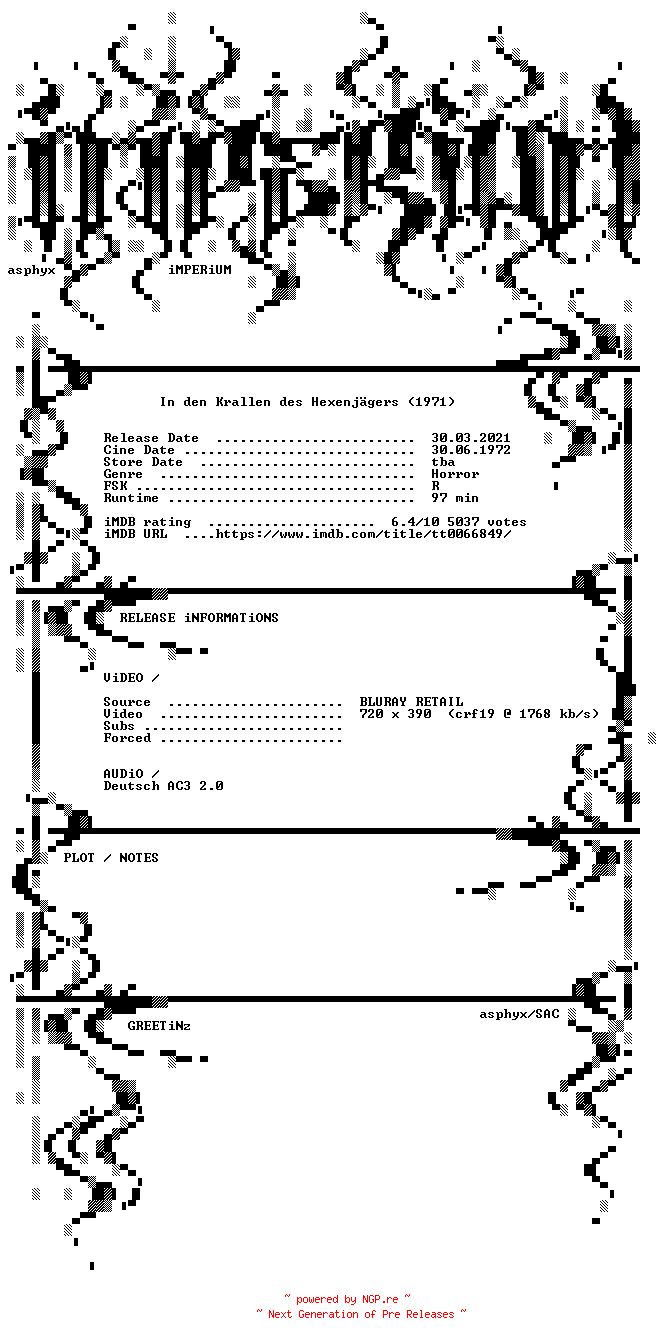 NFO for the release In.den.Krallen.des.Hexenjaegers.1971.Remastered.German.BDRip.x264-iMPERiUM by iMPERiUM