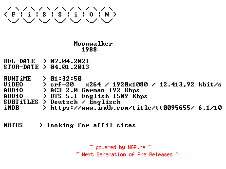 NFO for the release Moonwalker.1988.German.DL.1080p.BluRay.x264.iNTERNAL-FiSSiON by FiSSiON