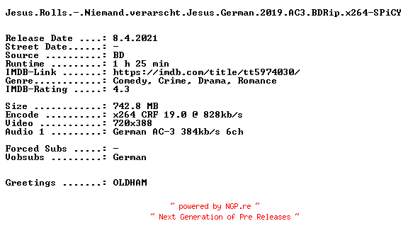 NFO for the release Jesus.Rolls.-.Niemand.verarscht.Jesus.German.2019.AC3.BDRip.x264-SPiCY by SPiCY
