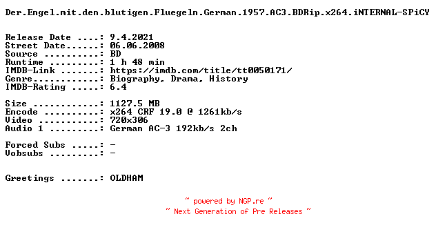 NFO for the release Der.Engel.mit.den.blutigen.Fluegeln.German.1957.AC3.BDRip.x264.iNTERNAL-SPiCY by SPiCY
