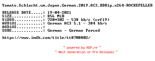 NFO for the release Yamato.Schlacht.um.Japan.German.2019.AC3.BDRip.x264-ROCKEFELLER by ROCKEFELLER