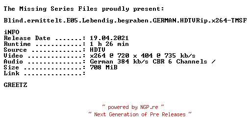 NFO for the release Blind.ermittelt.E05.Lebendig.begraben.GERMAN.HDTVRip.x264-TMSF by TMSF