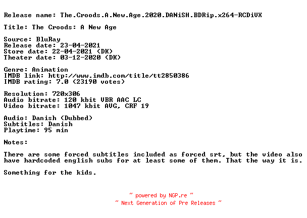 NFO for the release The.Croods.A.New.Age.2020.DANiSH.BDRip.x264-RCDiVX by RCDiVX