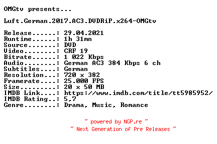 NFO for the release Luft.German.2017.AC3.DVDRiP.x264-OMGtv by OMGtv