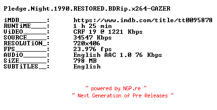 NFO for the release Pledge.Night.1990.RESTORED.BDRip.x264-GAZER by GAZER