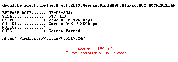 NFO for the release Growl.Er.riecht.Deine.Angst.German.2019.AC3.BDRip.x264-ROCKEFELLER by ROCKEFELLER