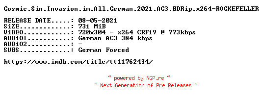 NFO for the release Cosmic.Sin.Invasion.im.All.German.2021.AC3.BDRip.x264-ROCKEFELLER by ROCKEFELLER