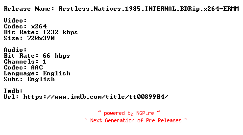 NFO for the release Restless.Natives.1985.INTERNAL.BDRip.x264-ERMM by ERMM