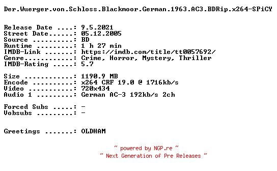 NFO for the release Der.Wuerger.von.Schloss.Blackmoor.German.1963.AC3.BDRip.x264.iNTERNAL-SPiCY by SPiCY