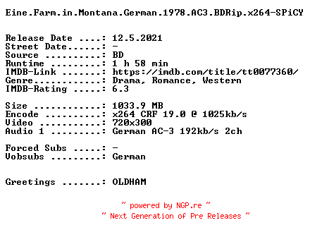 NFO for the release Eine.Farm.in.Montana.German.1978.AC3.BDRip.x264-SPiCY by SPiCY