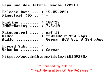 NFO for the release Raya.und.der.letzte.Drache.German.2021.AC3.BDRip.x264-COiNCiDENCE by COiNCiDENCE