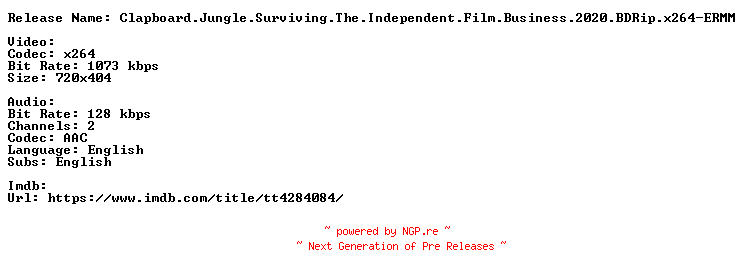 NFO for the release Clapboard.Jungle.Surviving.The.Independent.Film.Business.2020.BDRip.x264-ERMM by ERMM