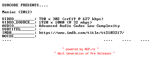 NFO for the release Maniac.2012.REMASTERED.BDRip.x264-SURCODE by SURCODE