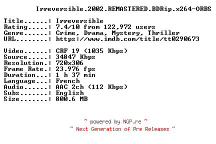 NFO for the release Irreversible.2002.REMASTERED.BDRip.x264-ORBS by ORBS