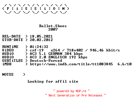 NFO for the release Ballet.Shoes.German.2007.DL.BDRiP.x264.iNTERNAL-FiSSiON by FiSSiON