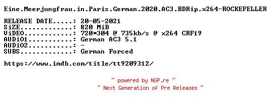 NFO for the release Eine.Meerjungfrau.in.Paris.German.2020.AC3.BDRip.x264-ROCKEFELLER by ROCKEFELLER