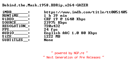 NFO for the release Behind.the.Mask.1958.BDRip.x264-GAZER by GAZER