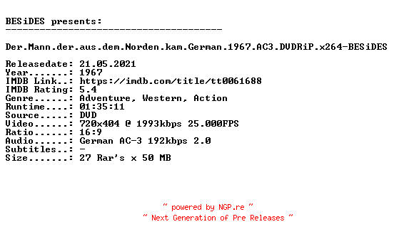 NFO for the release Der.Mann.der.aus.dem.Norden.kam.German.1967.AC3.DVDRiP.x264-BESiDES by BESiDES