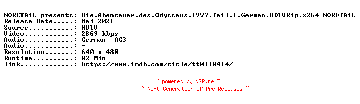 NFO for the release Die.Abenteuer.des.Odysseus.1997.Teil.2.German.FS.HDTVRip.x264-NORETAiL by NORETAiL