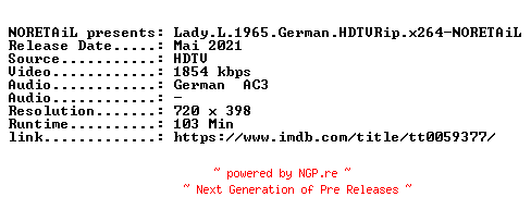 NFO for the release Lady.L.1965.German.HDTVRip.x264-NORETAiL by NORETAiL