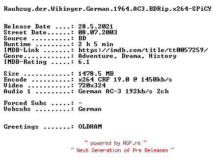 NFO for the release Raubzug.der.Wikinger.German.1964.AC3.BDRip.x264-SPiCY by SPiCY