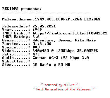 NFO for the release Malaya.German.1949.AC3.DVDRiP.x264-BESiDES by BESiDES