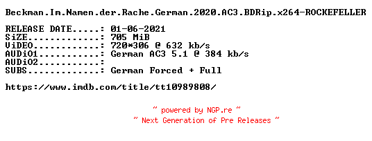 NFO for the release Beckman.Im.Namen.der.Rache.German.2020.AC3.BDRip.x264-ROCKEFELLER by ROCKEFELLER