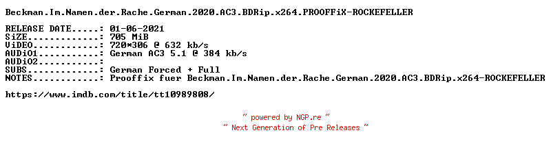 NFO for the release Beckman.Im.Namen.der.Rache.German.2020.AC3.BDRip.x264.PROOFFiX-ROCKEFELLER by ROCKEFELLER
