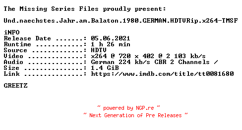 NFO for the release Und.naechstes.Jahr.am.Balaton.1980.GERMAN.HDTVRip.x264-TMSF by TMSF