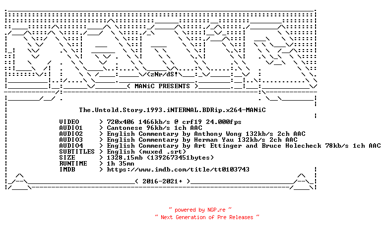 NFO for the release The.Untold.Story.1993.iNTERNAL.BDRip.x264-MANiC by MANiC