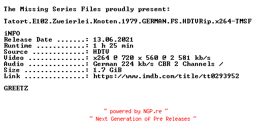 NFO for the release Tatort.E102.Zweierlei.Knoten.1979.GERMAN.FS.HDTVRip.x264-TMSF by TMSF