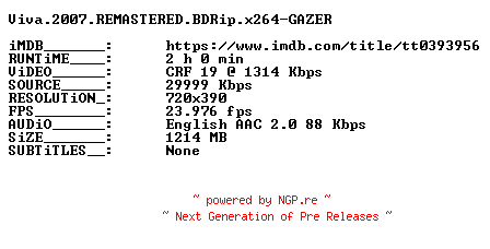NFO for the release Viva.2007.REMASTERED.BDRip.x264-GAZER by GAZER