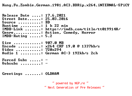NFO for the release Kung.Fu.Zombie.German.1981.AC3.BDRip.x264.iNTERNAL-SPiCY by SPiCY