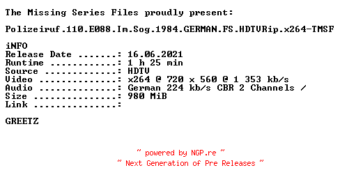 NFO for the release Polizeiruf.110.E088.Im.Sog.1984.GERMAN.FS.HDTVRip.x264-TMSF by TMSF