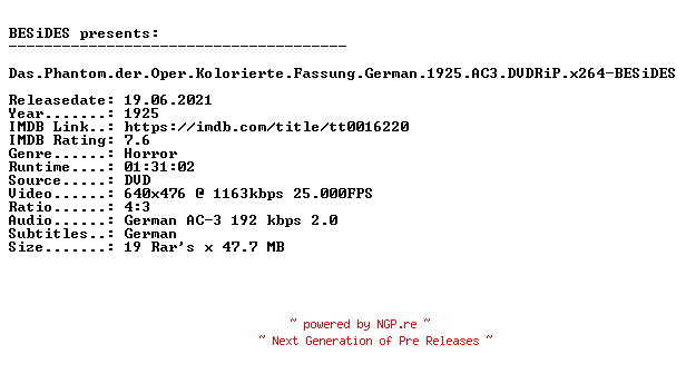 NFO for the release Das.Phantom.der.Oper.German.SUBBED.1925.Kolorierte.Fassung.AC3.DVDRiP.x264-BESiDES by BESiDES