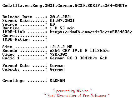 NFO for the release Godzilla.vs.Kong.2021.German.AC3D.BDRiP.x264-OMGTv by OMGTv