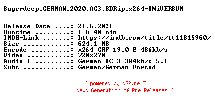 NFO for the release Superdeep.GERMAN.2020.AC3.BDRip.x264-UNiVERSUM by UNiVERSUM