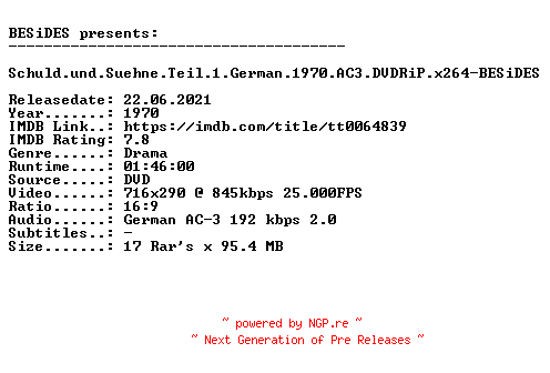 NFO for the release Schuld.und.Suehne.Teil.1.German.1970.AC3.DVDRiP.x264-BESiDES by BESiDES