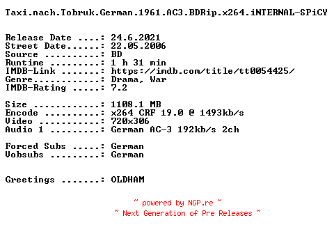 NFO for the release Taxi.nach.Tobruk.German.1961.AC3.BDRip.x264.iNTERNAL-SPiCY by SPiCY
