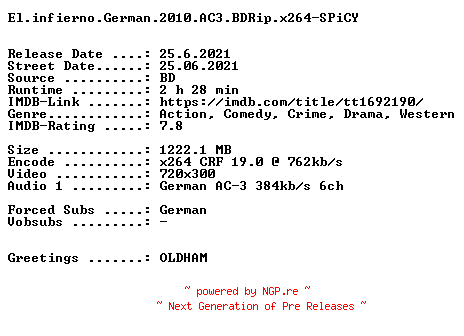 NFO for the release El.infierno.German.2010.AC3.BDRip.x264-SPiCY by SPiCY