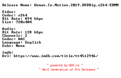 NFO for the release Woman.In.Motion.2019.DVDRip.x264-ERMM by ERMM
