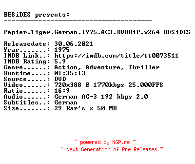 NFO for the release Papier.Tiger.German.1975.AC3.DVDRiP.x264-BESiDES by BESiDES