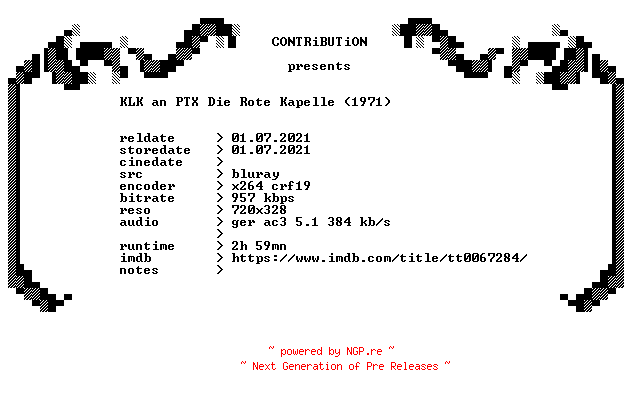 NFO for the release KLK.an.PTX.Die.Rote.Kapelle.1971.German.BDRip.x264-CONTRiBUTiON by CONTRiBUTiON